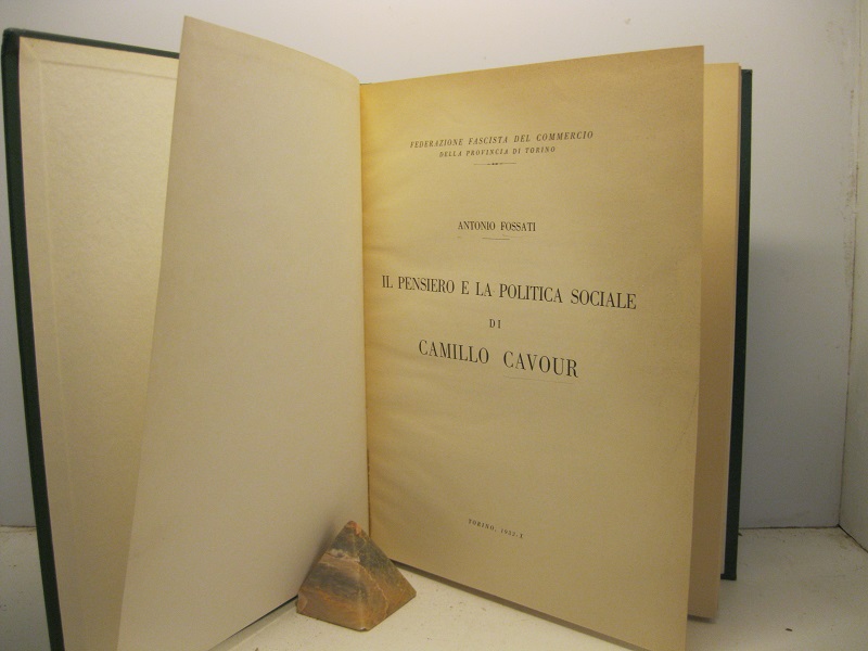 Il pensiero e la politica sociale di Camillo Cavour